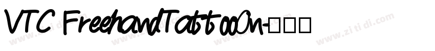 VTC FreehandTattoo0n字体转换